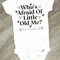 Who’s Afraid Of Little Old Me