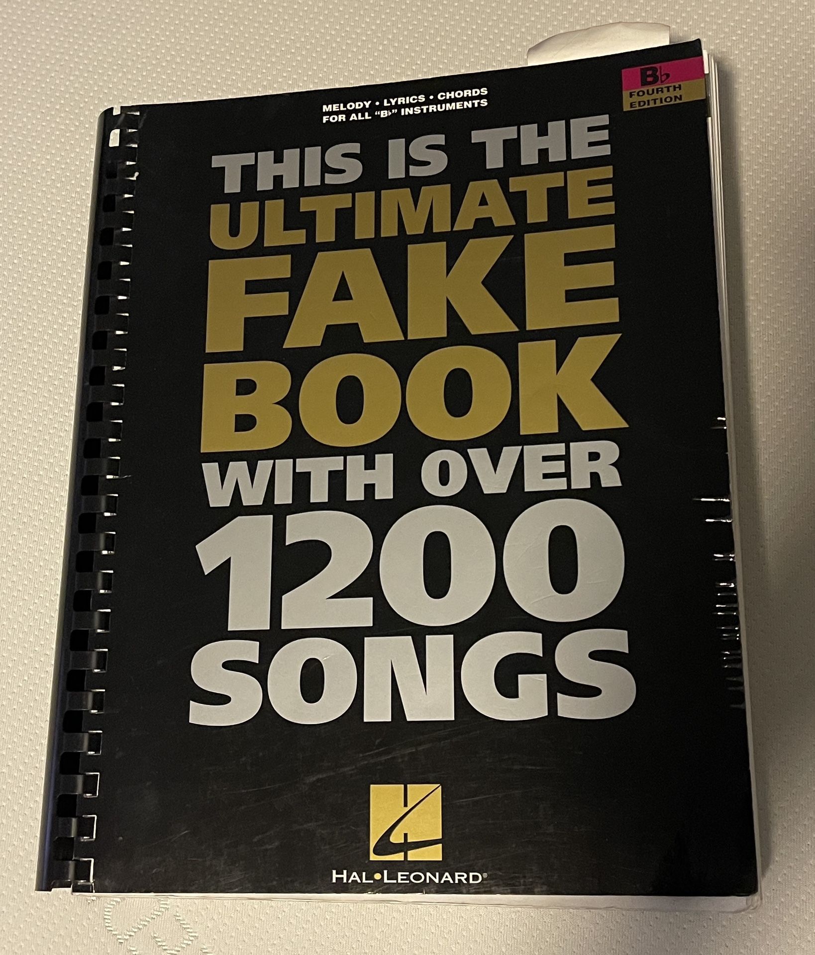 Ultimate Fake Book For Bb Instruments 4th Edition.