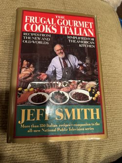 The Frugal Gourmet Cooks Italian by Jeff Smith-Hardcover