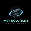 M&R SOLUTIONS AND BUSINESS LLC