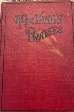 Vintage The King’s Praises hardcover book