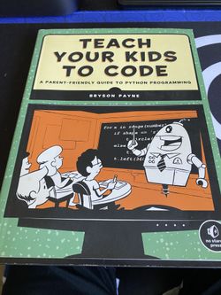 Teach Your Kids To Code Book