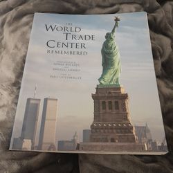 The World Trade Center Remembered Book
