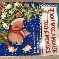 If You Take A Mouse To The Movies, Children's Book, Baby Book