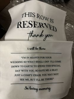 4 Cloth Reserved Signs & 1 Reserved Seat Sign 