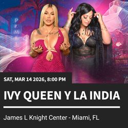 Ivy Queen y La India  $120