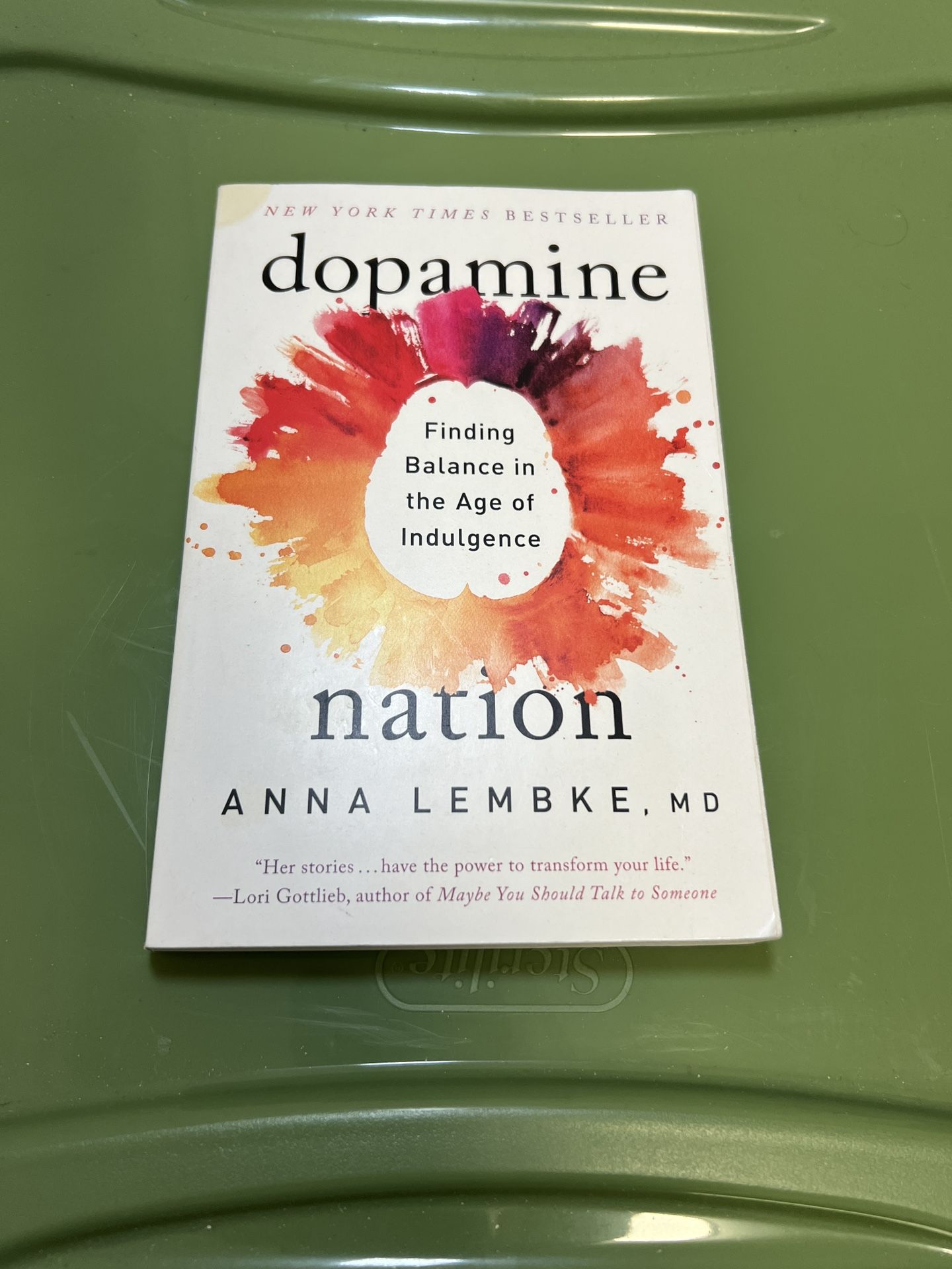 “DOPAMINE NATION” by Anna Lembke, MD