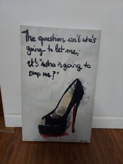 Like NEW "Who's Gonna Stop Me?" wall art
