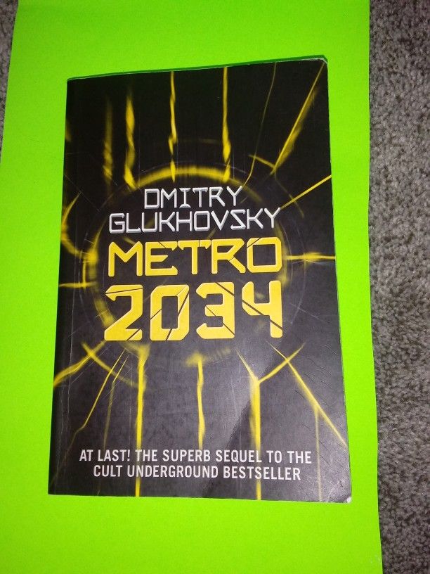 Metro 2034 Book / By Dmitry Glukhovsky