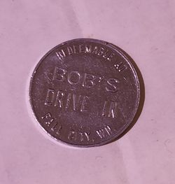 Bob's Drive In - Fall City, Washington "Good for .10 In Trade" Token / Coin