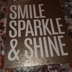 SMILE SPARKLE & SHINE 