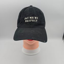 "Pay Me My Respect" Embroidered Black Adjustable StrapbackHat. 5