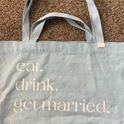 Miss to Mrs. Canvas Tote Bag – Bridal Gift NEW with tags   ✨ Brand new light blue canvas tote bag with “Eat. Drink. Get Married.” on the front. Perfec