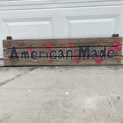 American Made Vintage Inspired Sign 