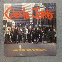 Circle Jerks Wild In The Streets Album