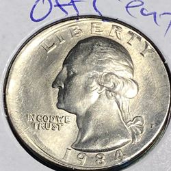 1984 Off Centered Quarter Dollar 
