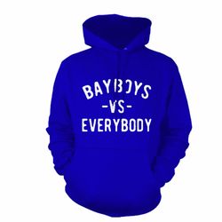 Bay Boys vs Everybody 