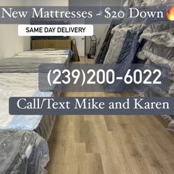 New Mattress And Sets!!  $20 Is All You Need!!!