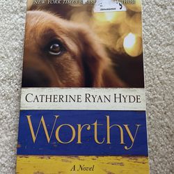 Worthy by Catherine Ryan Hyde Paperback