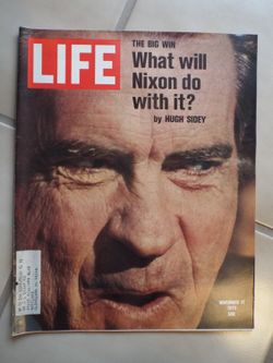 Life Magazine, November 17, 1972 - Richard M. Nixon Life Magazine