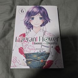Fragrant Flower Blooms With Dignity Volume 6