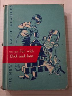 Vintage Dick and Jane hardcover book - 1956 edition