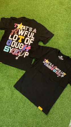 Awful Lot Of Cough Syrup Sports Tee