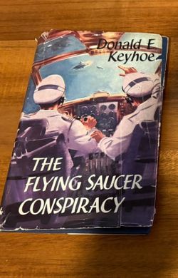 The Flying Saucer Conspiracy Donald E. Keyhoe Hutchinson Sci-Fi SF HB DJ Book