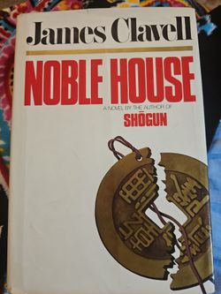 Noble House a Novel of Contemporary Hong Kong by James Clavell (Hardcover)
