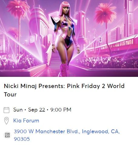 Nicki Minaj Presents: Pink Friday 2 World Tour (2 Tickets)