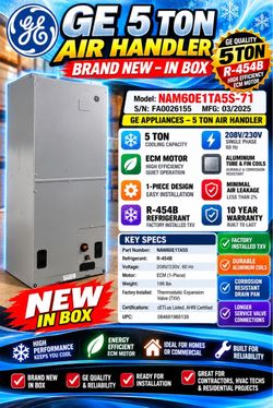 🔥 BRAND NEW GE 5-TON AIR HANDLER — Asking $1,000 firm 🔥  GE General Electric NAM60E1TA5S-71 — 5 Ton Air Handler  🚚 LOCAL DELIVERY AVAILABLE to Dade