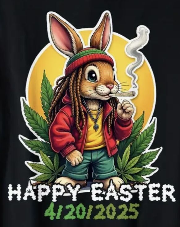 Happy 4:20 Easter