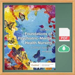 Varcarolis' Foundations of Psychiatric-Mental Health Nursing A Clinical Approach - 9th Edition