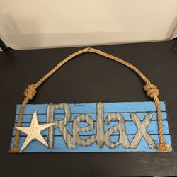 Relax Wall Sign