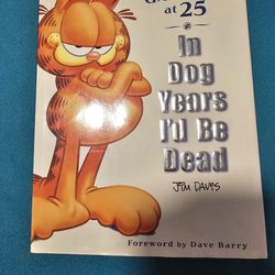 $15.00 - Garfield At 25 Book Foreword By Dave Barry - Like New Condition!