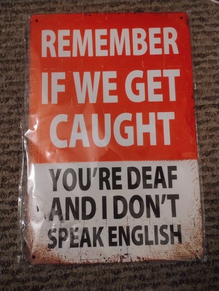 8 X 13 Metal Sign For Garage