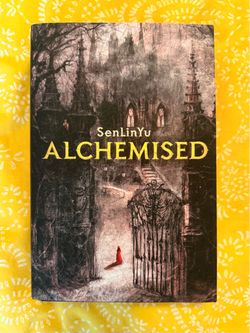Alchemised — SenLinYu, signed hardcover