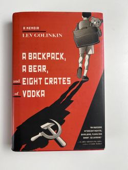 A Backpack, a Bear, and Eight Crates of Vodka
