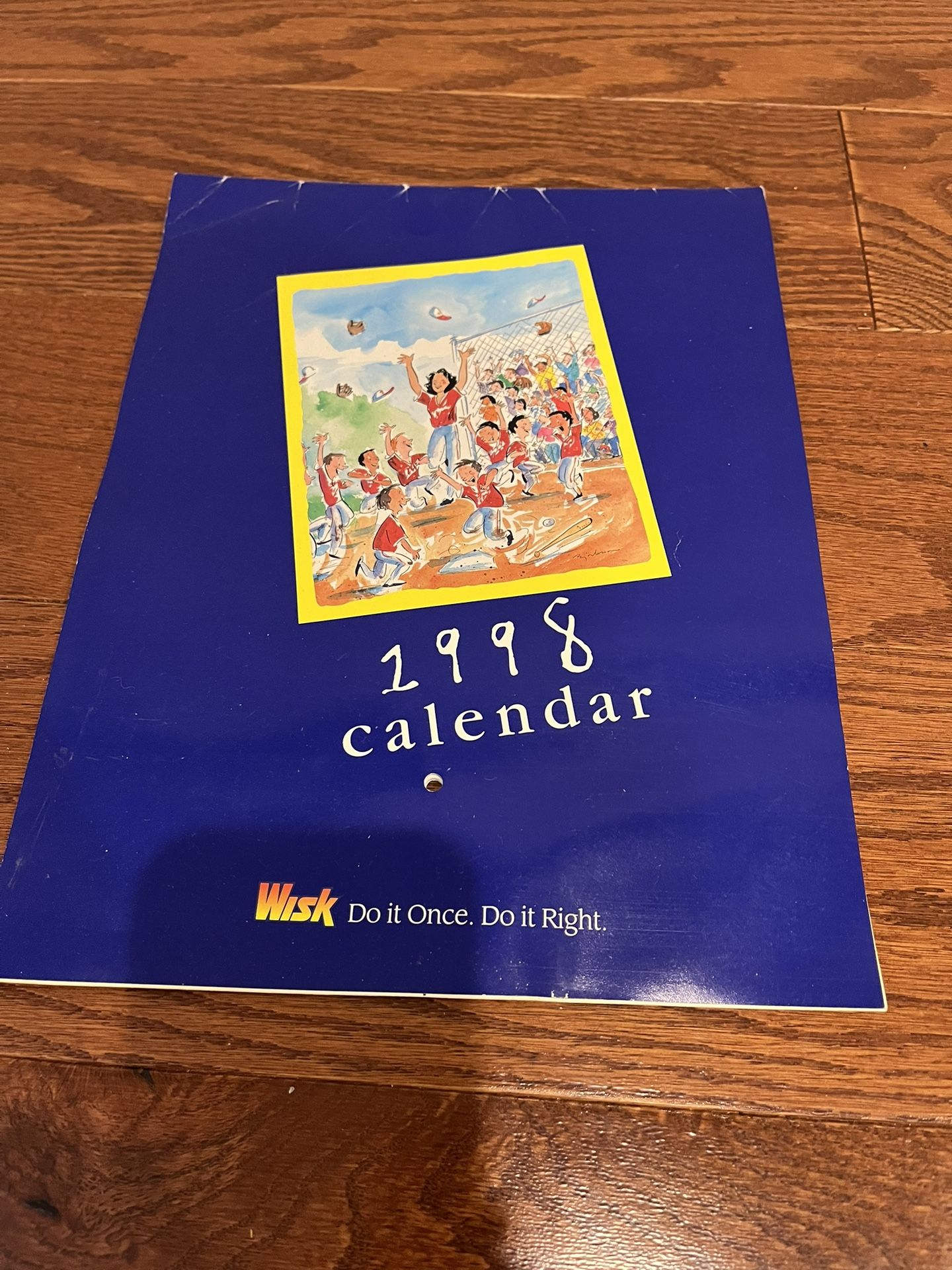 1998 Unused Calendar: Wisk Do It Once. Do It Right?