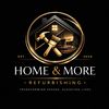 Home & More Refurbishing