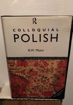 Colloquial Polish by B.W Mazur