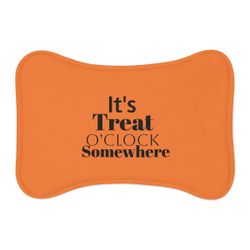 Fun Pet Feeding Mat – “It’s Treat O’Clock Somewhere” – Bone-Shaped 19"x14"