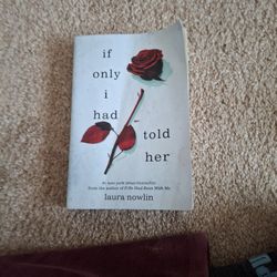 If Only I Had Told Her By Laura Nowlin