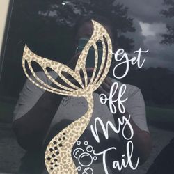Decal - Mermaid Get Off My Tail / Leopard