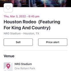 Houston Rodeo Tickets MAR 3 2022  Feat (For King And Country)