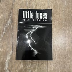 Little Foxes by Lillian Hellman (Paperback)