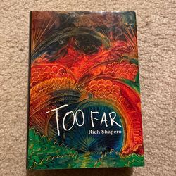 Too Far Book Rich Shapero