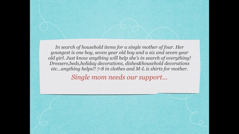 Single mom needs