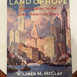 Land of Hope Wilfred M. McClay Hillsdale College Edition Book