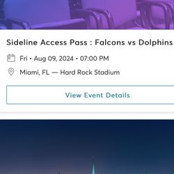 Miami Dolphins Vs Atlanta Falcons Sideline Access Passes Fri. Aug 09, 2024. 